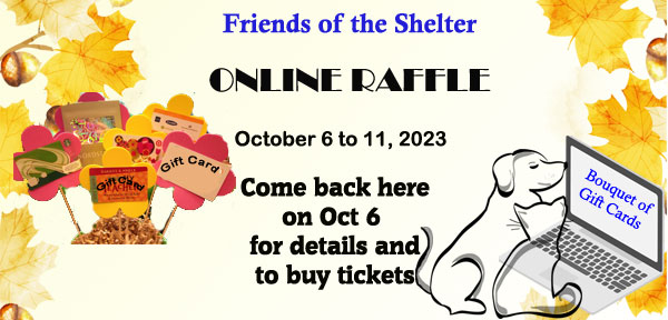 online raffle Oct 6 to 11 check back here on the 6th